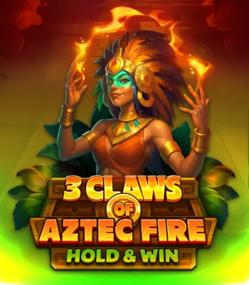 3 CLAWS OF AZTEC FIRE: HOLD&WIN